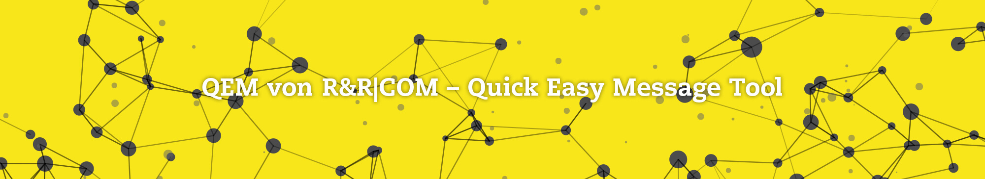 QEM von RR Quick Easy Message Tool